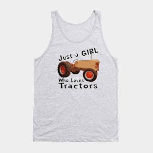 Just a girl who loves tractors Tank Top